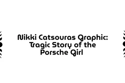 Nikki Catsouras Graphic: Tragic Story of the Porsche Girl