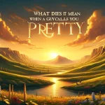 pretty