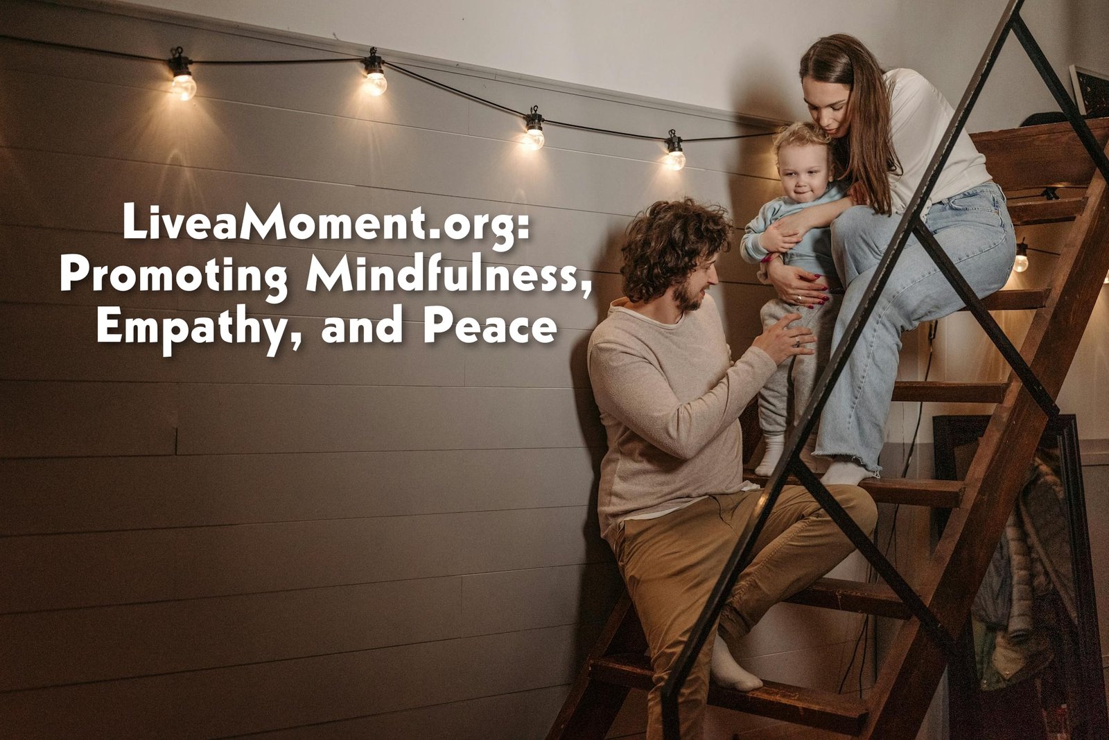 LiveaMoment.org: Promoting Mindfulness, Empathy, and Peace